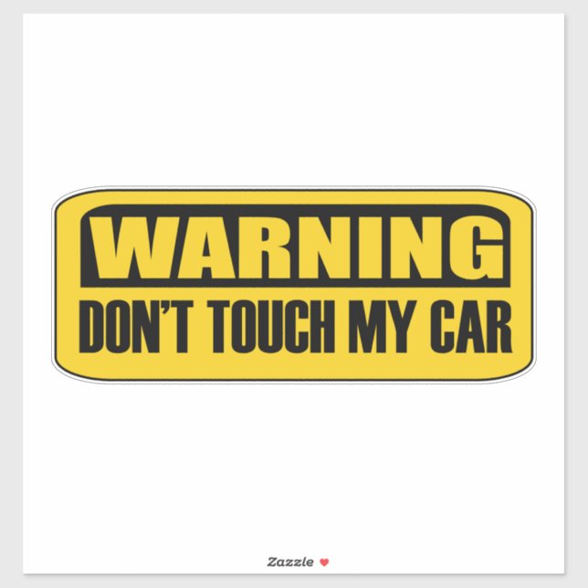 Sticker ne touchez pas à ma voiture (Feuille)