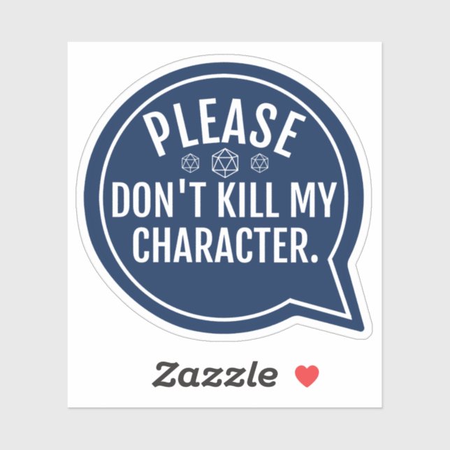 Sticker Ne tuez pas mon personnage Drôle D&D (Feuille)