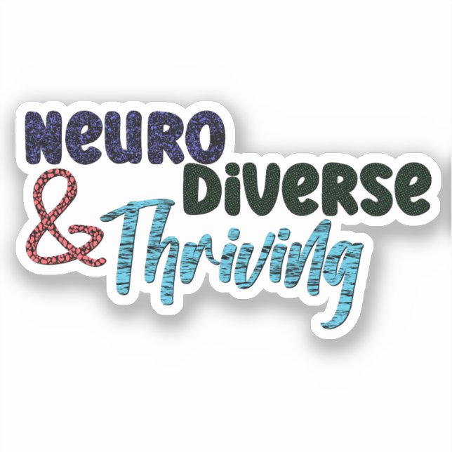 Sticker Neurodivers et prospères | Neurodiversité (Recto)