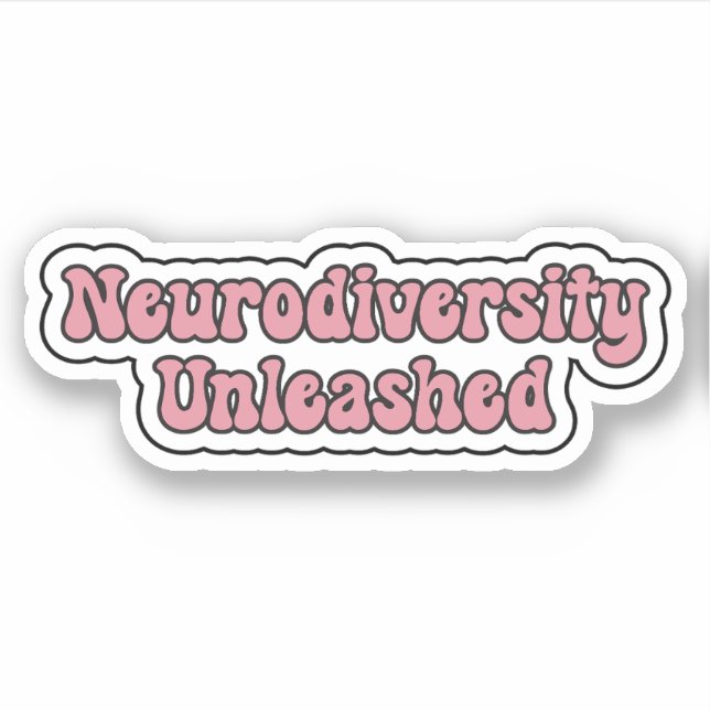 Sticker Neurodiversity Unleashed Pink Neurodivergent Text (Devant)