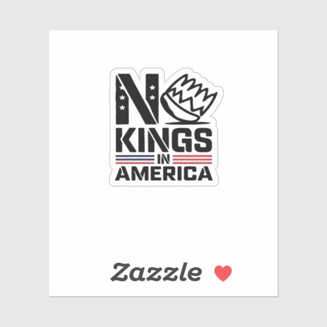 Sticker No Kings In America Baby Creative Style (Feuille)