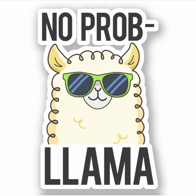 Sticker No-Prob-Llama Drôle Cool Llama Pun (Devant)