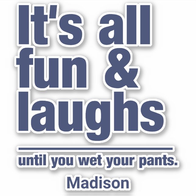 Sticker Nom personnalisé FUN & LAUGHS (Devant)