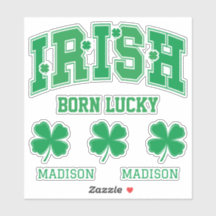 Nom personnalisé Irish Born Lucky