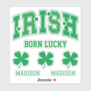 Sticker Nom personnalisé Irish Born Lucky