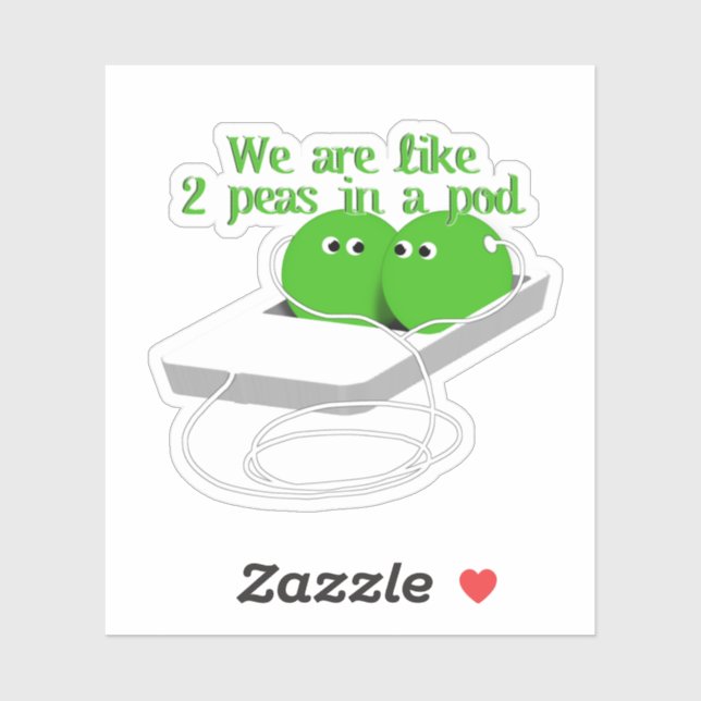 Sticker Nous sommes comme deux petits pois dans un pois (Feuille)