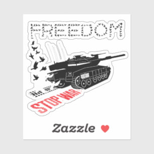 Sticker Nous voulons la paix et la liberté dans le monde,