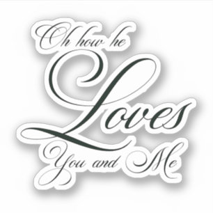 Sticker Oh combien il aime