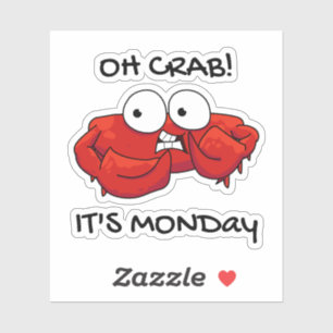 Sticker Oh Crabe C'est lundi