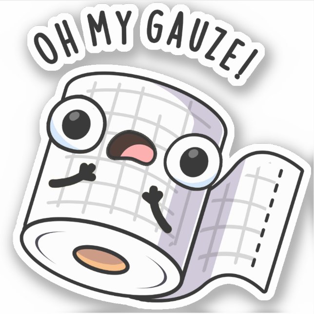Sticker Oh Ma Gauze Drôle de Pun de Premiers Secours  (Devant)