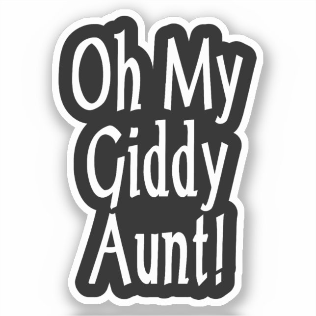 Sticker Oh Ma Tante Giddy ! (Recto)