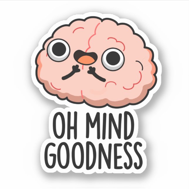 Sticker Oh Mind Bonté Funny Cerveau Pun (Devant)