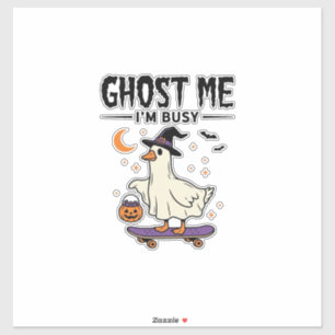 Sticker Oie d'Halloween Ghost Me Je suis occupé Skateboard