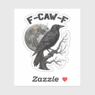 Sticker Oiseau noir drôle F-Caw-F humour gothique adulte l