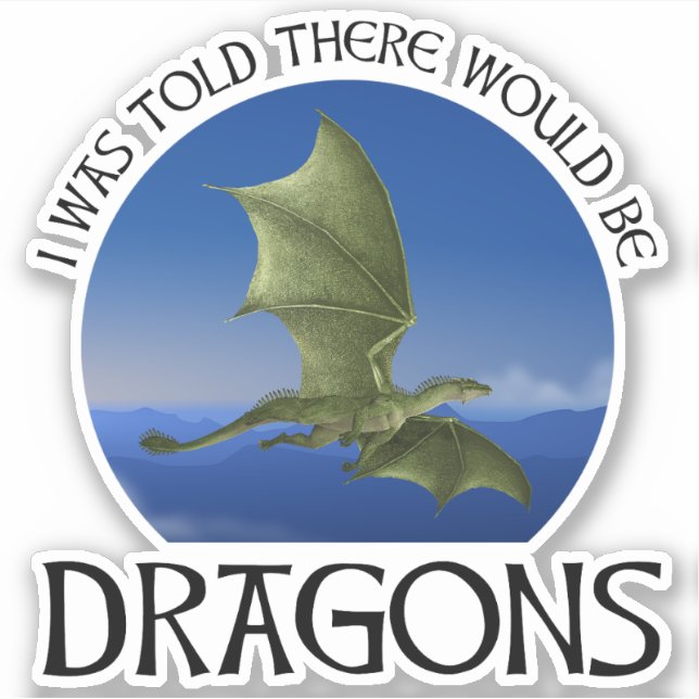 Sticker On m'a dit qu'il y aurait des dragons (Devant)