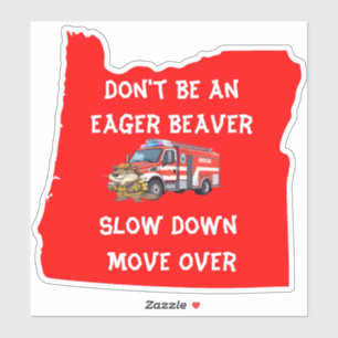 Sticker Oregon Beaver Pompier ne pas être un castor impati