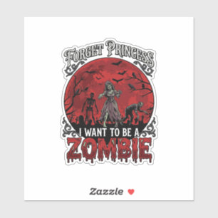 Sticker Oublier Princesse Zombie Lune de Sang Cimetière Ch