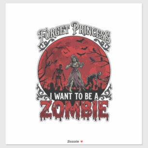 Sticker Oublier Princesse Zombie Lune de Sang Cimetière Ch