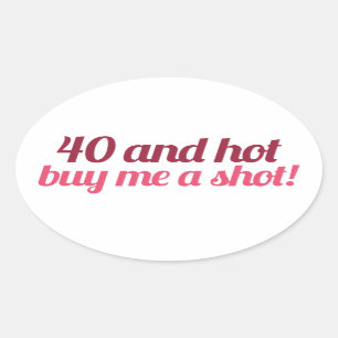 Sticker Ovale 40 et HOT