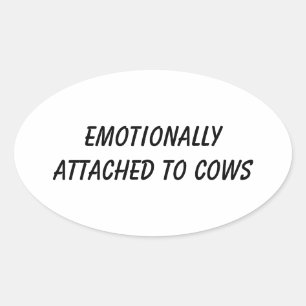 Sticker Ovale Attaché émotionnellement aux vaches Amoureux drô