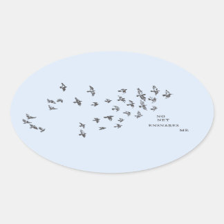 Sticker Ovale "Aucun filet ne m'enfonce" + oiseaux (noir sur ble