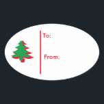 Sticker Ovale Balise cadeau Oval Christmas tree - Rouge & Vert<br><div class="desc">L'Arrière - plan est blanc avec un seul arbre de Noël rouge et vert avec en rouge. Texte de : & De : sur l'autocollant pour votre destinataire de cadeaux. Customiser ou acheter tel quel. Fait pour coordonner avec toutes sortes de papier de Noël,  enveloppement cadeau.</div>
