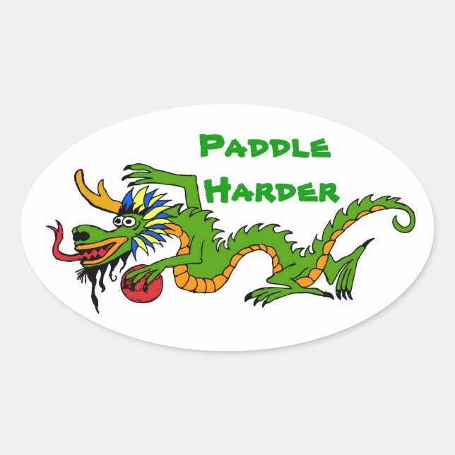 Sticker Ovale Bateau Dragon Paddle Harder (Devant)