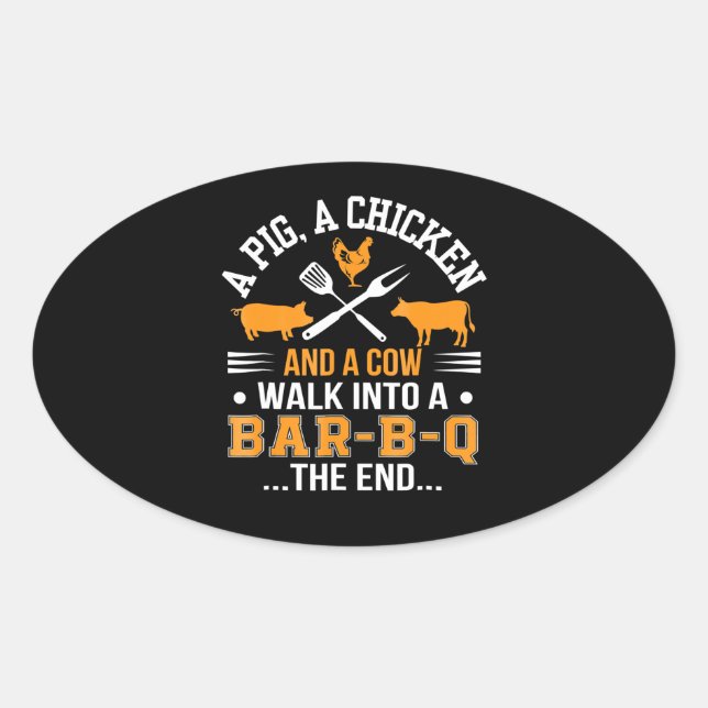 Sticker Ovale BBQ | BBQ Lover Pig Chicken Cow Walk In Bar BBQ (Devant)