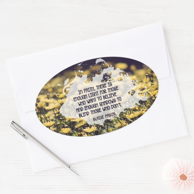 Sticker Ovale Blaise Pascal Citation Inspirationnelle "Dans la f (Enveloppe)