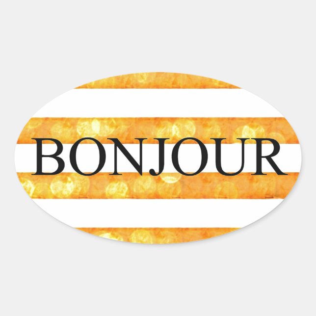 Sticker Ovale Bonjour Orange Rayure Bokeh (Devant)