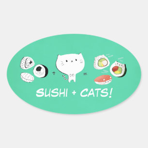 Sticker Ovale Cat plus Sushi est égal à Cuteness !