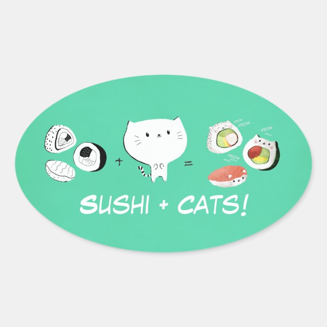 Sticker Ovale Cat plus Sushi est égal à Cuteness ! (Devant)