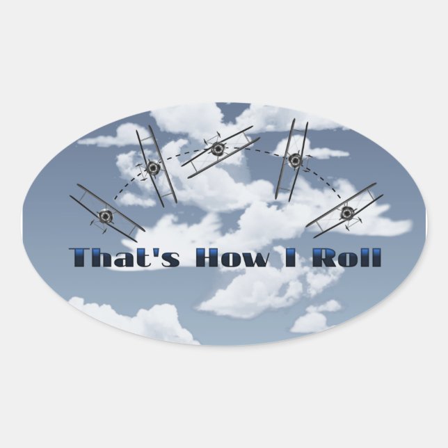 Sticker Ovale C'Est Comme Ça Que Je Roule (Devant)