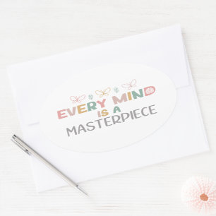 Sticker Ovale Chaque Esprit Est Un Chef-D'Oeuvre De L'Acceptatio