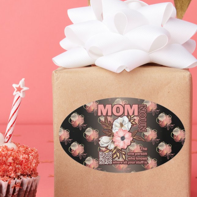 Sticker Ovale Citation de maman amusante partout (Créateur téléchargé)