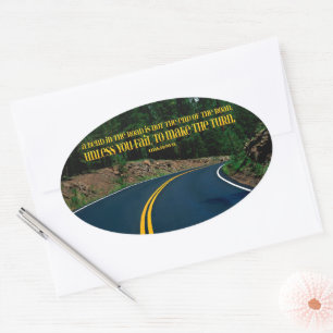 Sticker Ovale Citation inspirante "Un virage dans la rue"