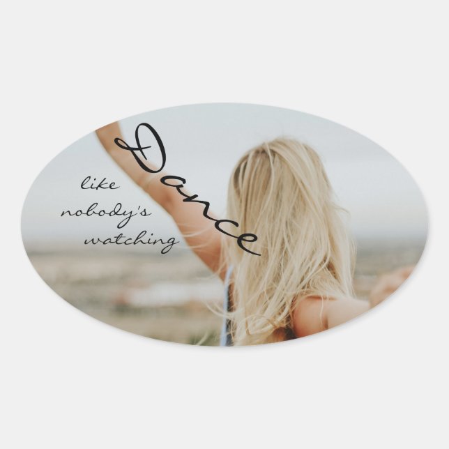Sticker Ovale Danse comme personne ne regarde (Devant)