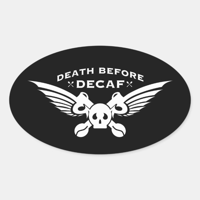 Sticker Ovale décès avant décaf (Devant)