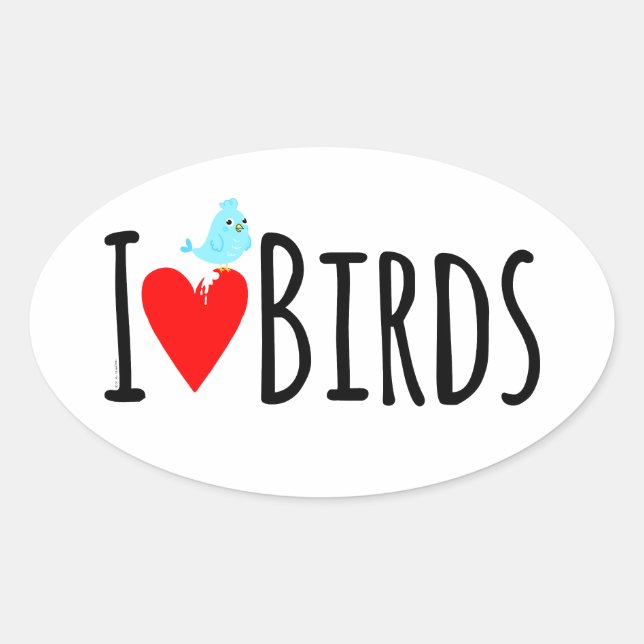 Sticker Ovale  Drôle J'adore les oiseaux  (Devant)