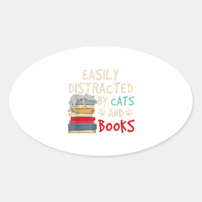 Sticker Ovale Easily Distracted by Cats and Books - Cat _ Book (Devant)
