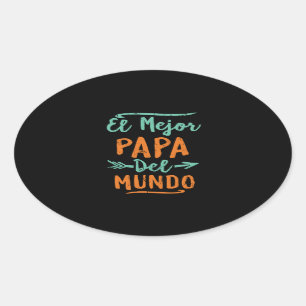 Sticker Ovale El Mejor Papa Del Mundo Papa Fête des pères