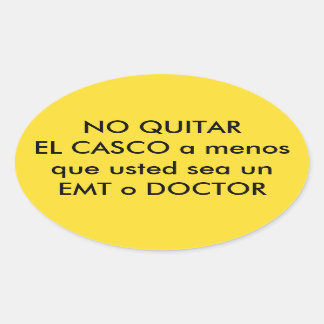 Sticker Ovale en Espanol NE PAS SUPPRIMER (moto) CASQUE