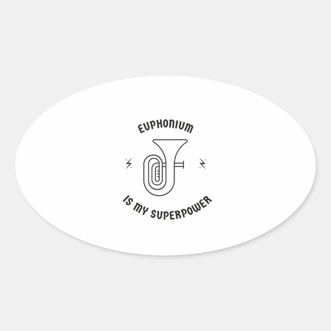 Sticker Ovale Euphonium est ma superpuissance (Devant)