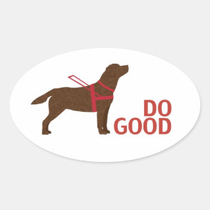 Sticker Ovale Faites le bien - Service Dog - Laboratoire de choc