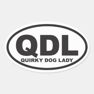 Sticker Ovale Femme de chien ironique avec description