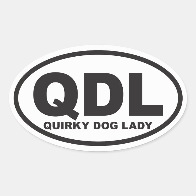 Sticker Ovale Femme de chien ironique avec description (Devant)