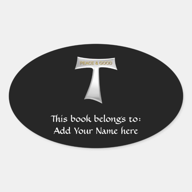 Sticker Ovale Franciscan Tau Cross Paix et bon argent et or (Devant)