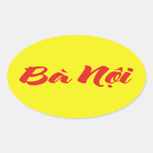 Sticker Ovale Grand-mère vietnamienne (paternelle) - Bà Noi