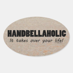 Sticker ovale Handbellaholic Life