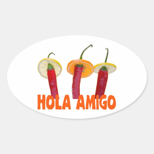 Sticker Ovale Hola amigo (Devant)